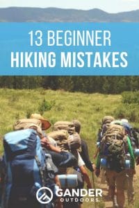 6 Hiking Mistakes Beginners Always Make